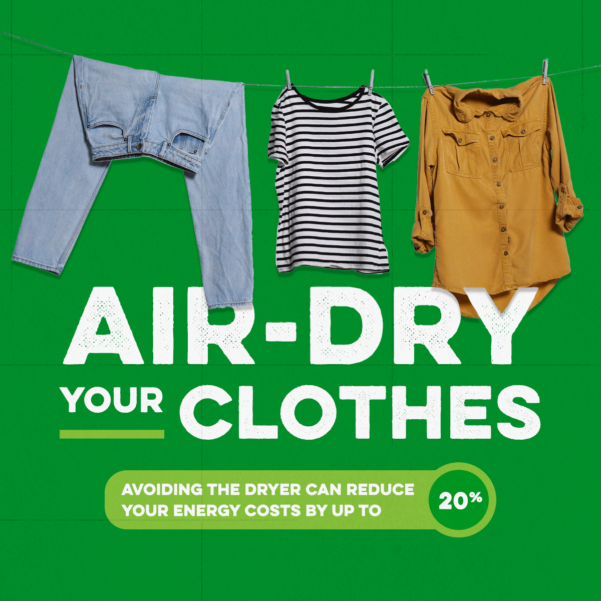 air dry your clothes